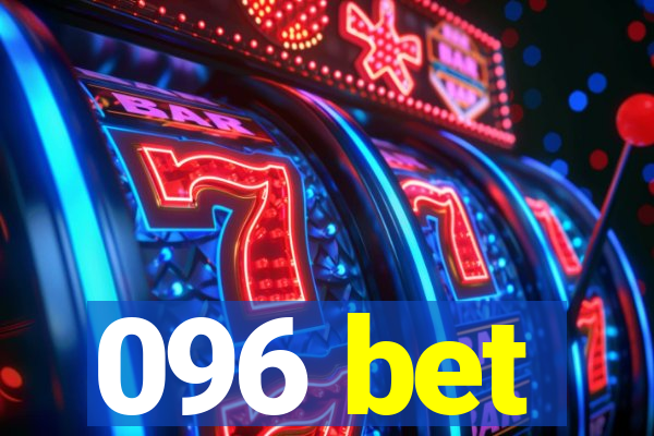 096 bet